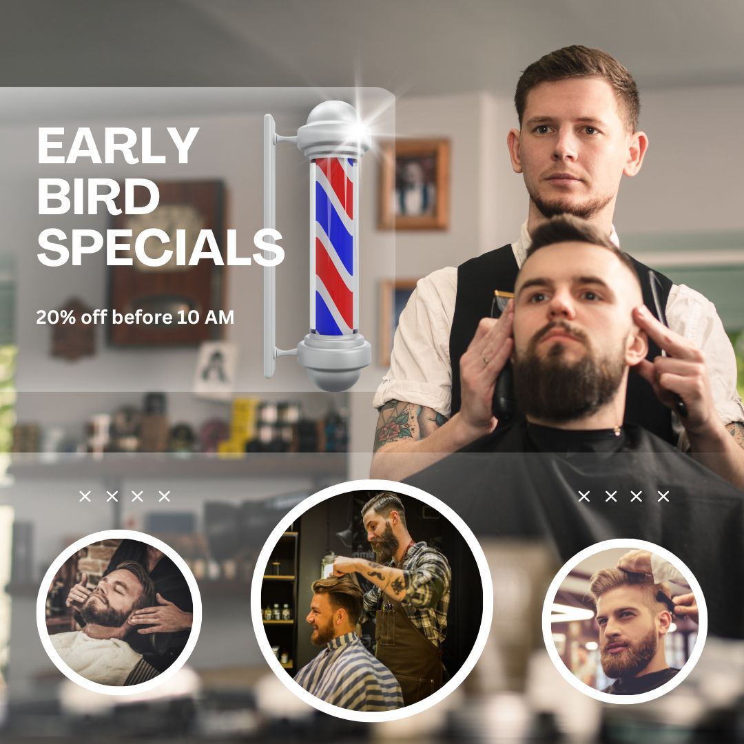 setting Up Your Barbershop Early Bird Special
