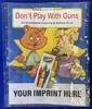 Don't Play With Guns Coloring Book