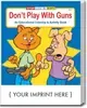 Don't Play With Guns Coloring Book