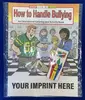 How to Handle Bullying Coloring & Activity Book