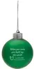 Light-Up Shatter Resistant Ornament