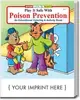 Play It Safe With Poison Prevention Coloring Book