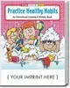 Practice Healthy Habits Coloring Book