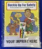 Buckle Up For Safety Coloring Book