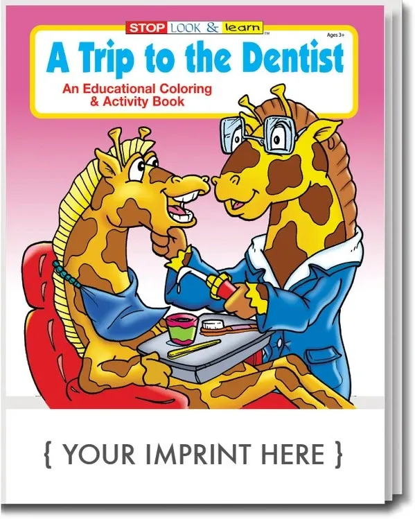 A Trip to the Dentist Coloring & Activity Book