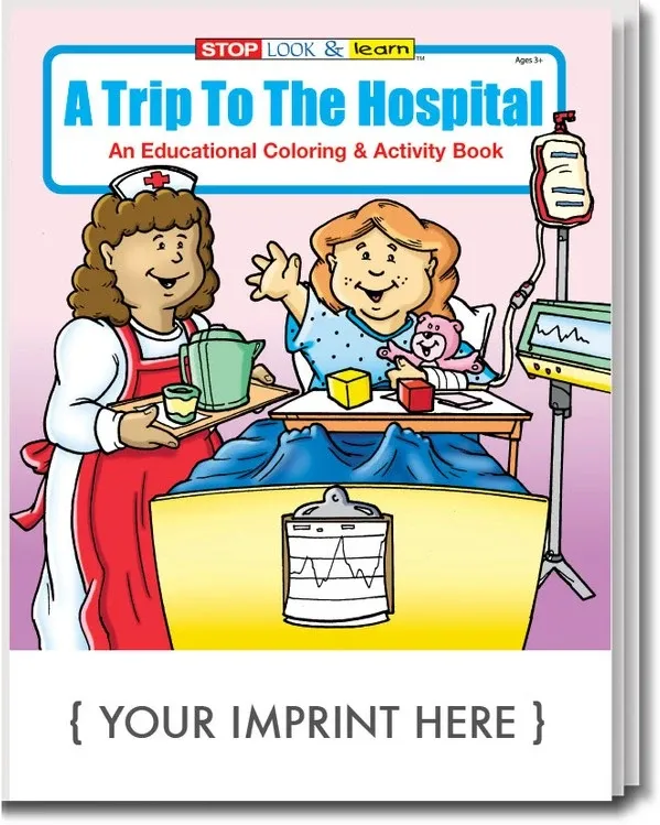 A Trip To The Hospital Coloring Book