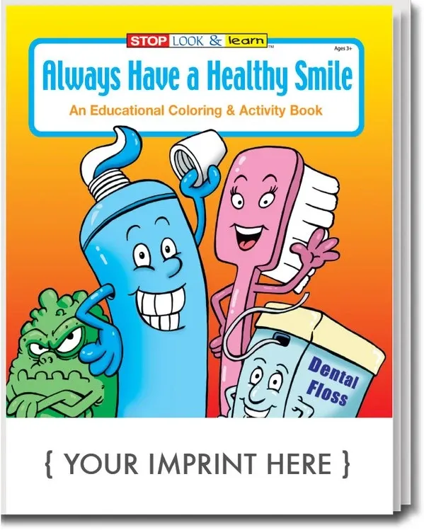 Always Have a Healthy Smile Coloring & Activity Book