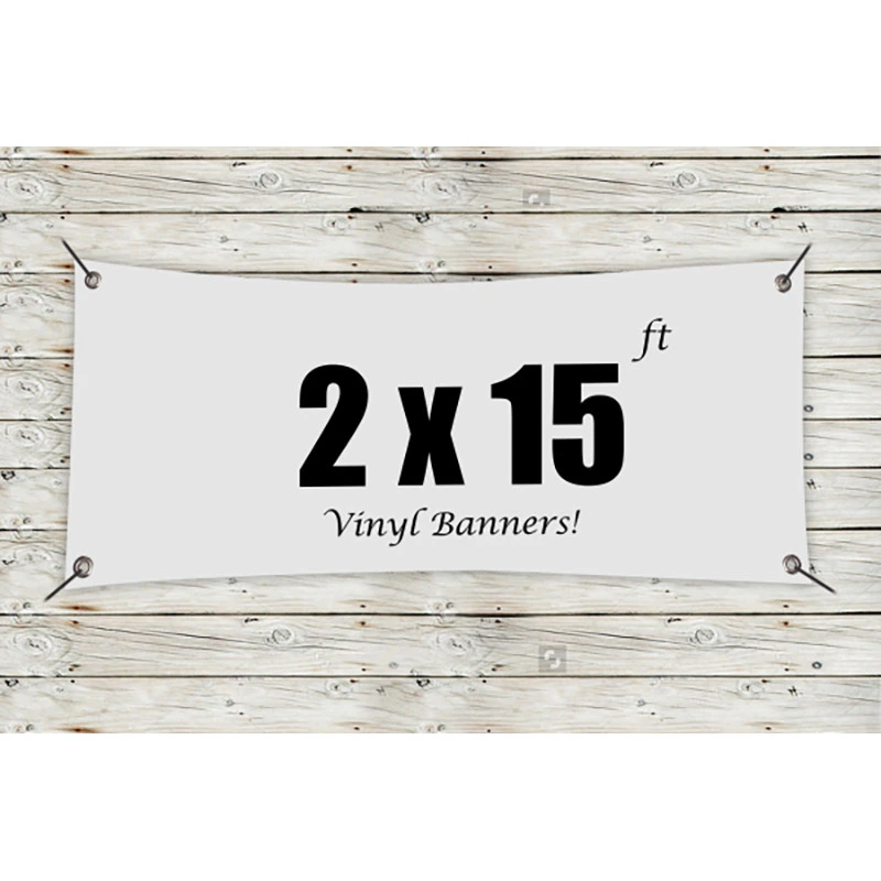 Custom 2' x 15' Vinyl Banners