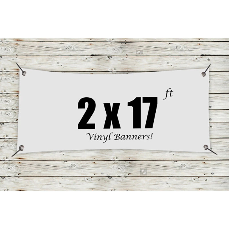 Custom 2' x 17' Vinyl Banners