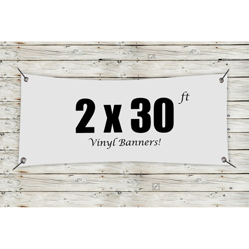 Custom 2' x 30' Vinyl Banners