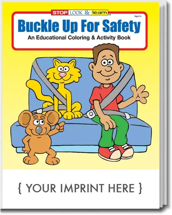 Buckle Up For Safety Coloring Book