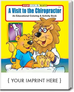 A Visit to the Chiropractor Coloring & Activity Book