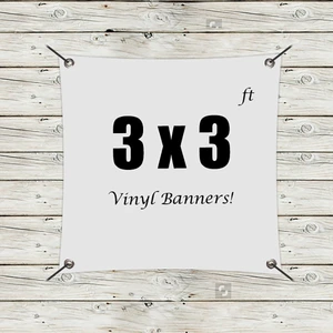 Custom 3' x 3' Vinyl Banners