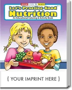 Let's Practice Good Nutrition Coloring Activity Book