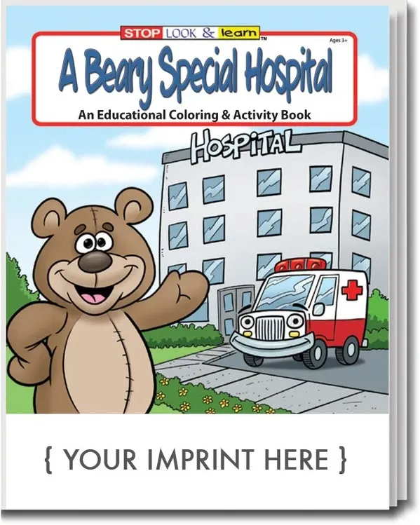 A Beary Special Hospital Coloring and Activity Book