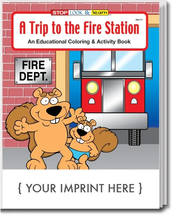 A Trip to the Fire Station Coloring & Activity Book