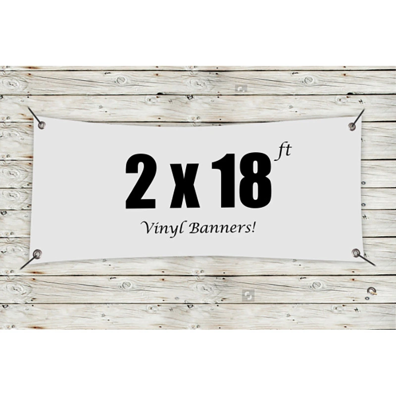 Custom 2' x 18' Vinyl Banners