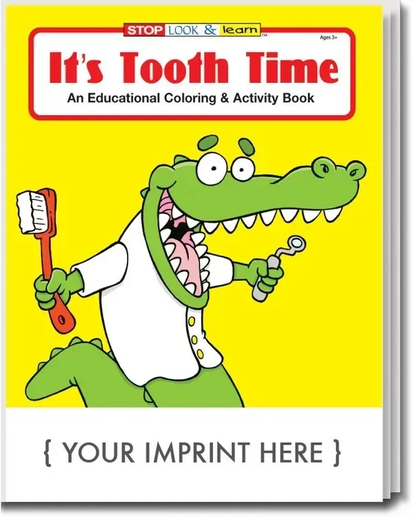 It's Tooth Time Coloring & Activity Book