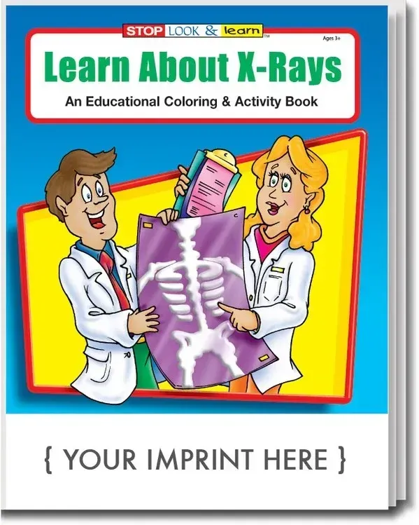 Learn About X-Rays Coloring & Activity Book