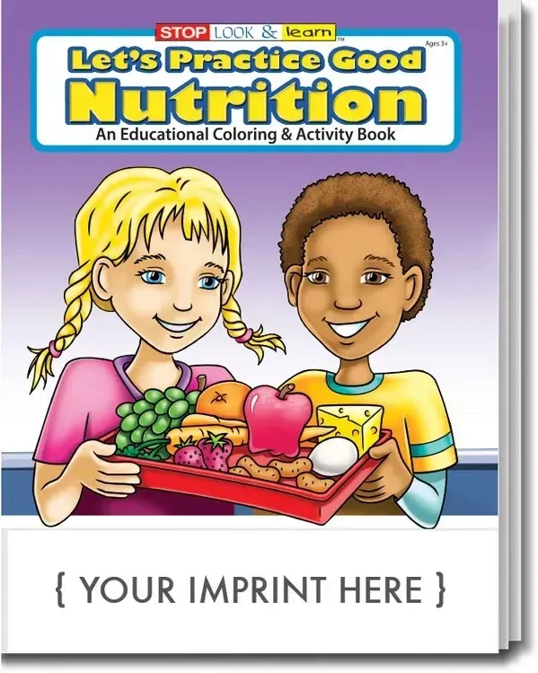 Let's Practice Good Nutrition Coloring Activity Book