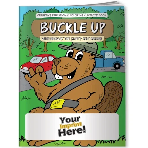 Buckley the Safety Belt Beaver coloring book cover with seatbelt safety theme for kids