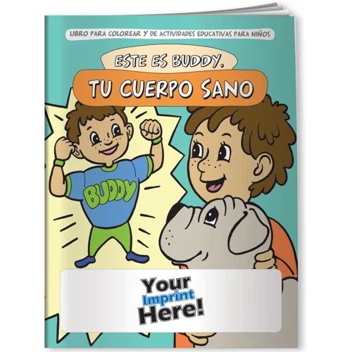 Meet Buddy Your Healthy Body Spanish coloring book cover with health character art
