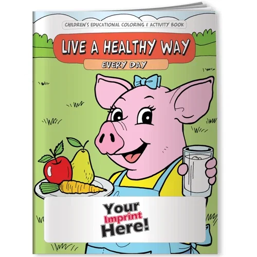 Live a Healthy Way Every Day coloring book cover front view, healthy-habits artwork