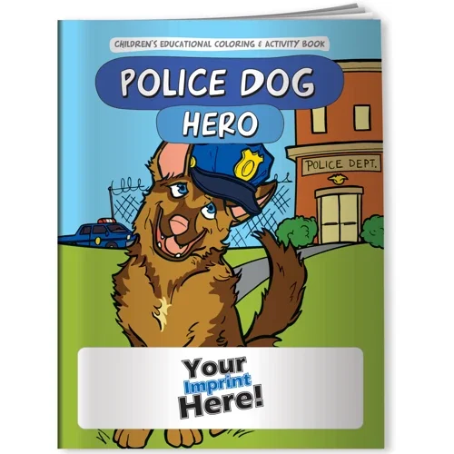 Police Dog Hero coloring book cover, K-9 safety promotional kids activity book