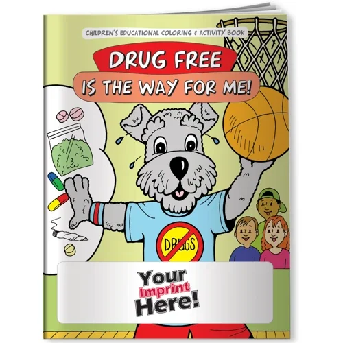 Drug Free is the Way for Me! coloring book cover with prevention theme art