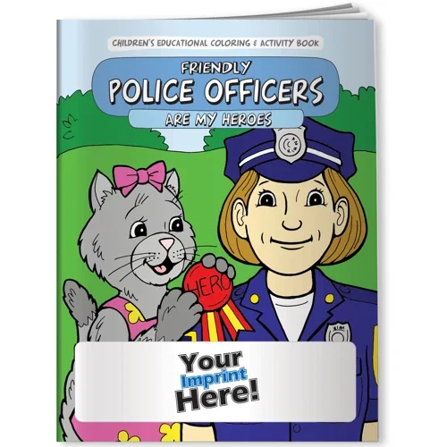 Friendly Police Officers are My Heroes kids coloring book cover with officer illustration