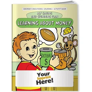 Learning About Money: My Saving and Spending Plan Coloring Book