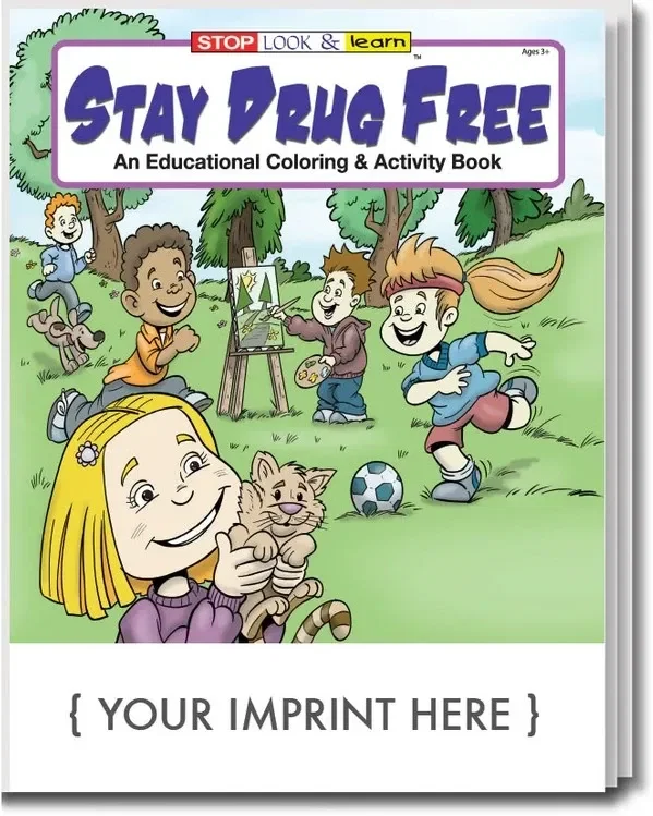 Stay Drug Free Coloring Book