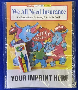 We All Need Insurance Coloring Book